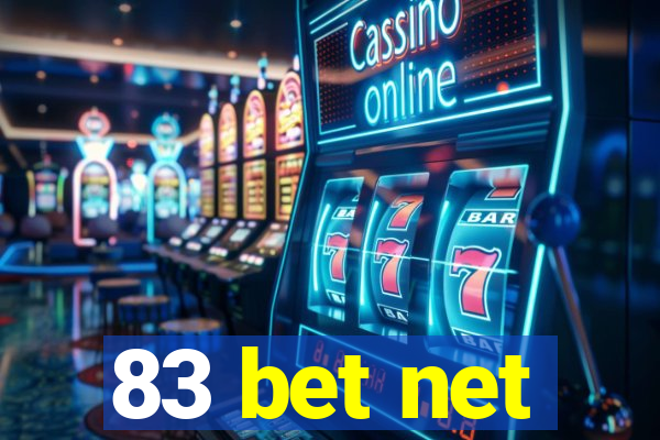 83 bet net